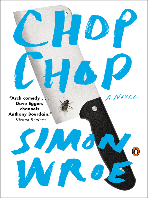 Title details for Chop Chop by Simon Wroe - Wait list